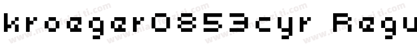 kroeger0853cyr Regular字体转换